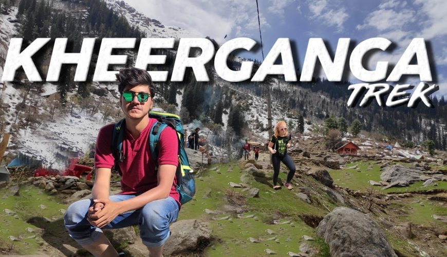 Kheerganga trek from Kasol | Better than Triund from mcleodganj? (Vlog)