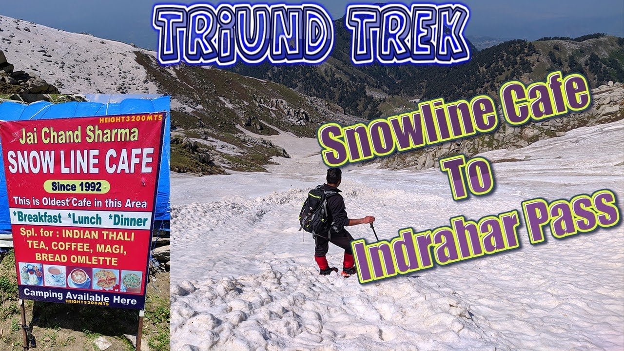 Triund Trek – Snowline to Indrahar Pass Glacier