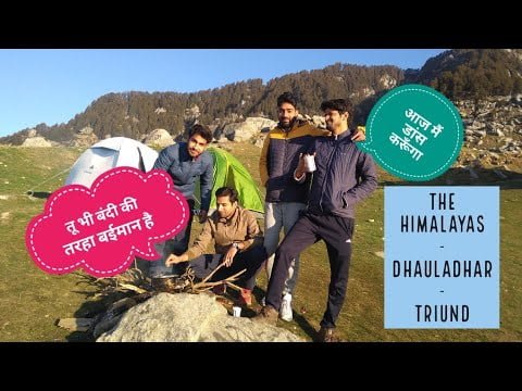 Camping at Triund (Dharamshala – Dhauladhar) with brothers | Explore Himachal