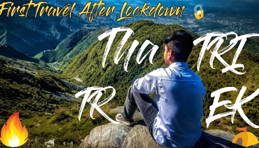 Thatri Trek to Triund Trek|  After Lockdown |Himachal Pradesh |Travel With Karan