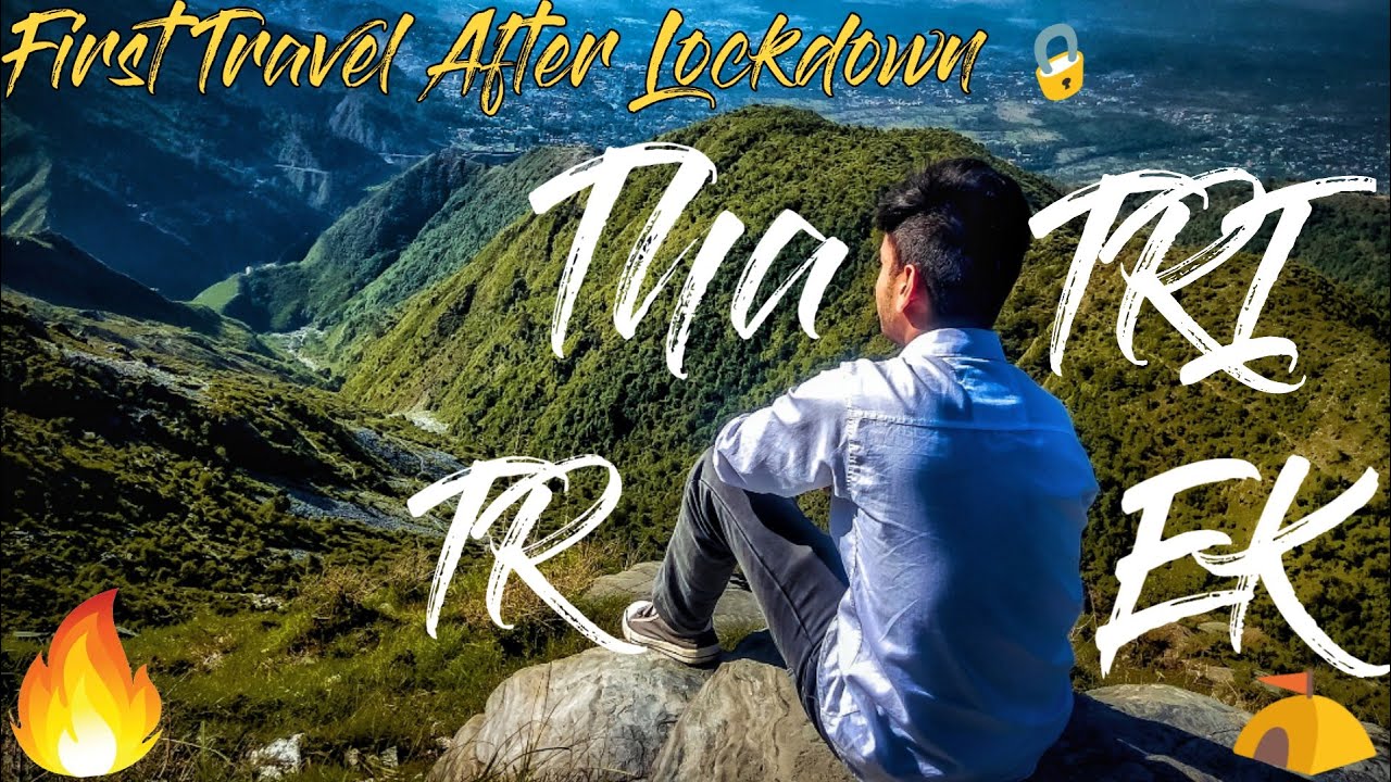 Thatri Trek to Triund Trek|  After Lockdown |Himachal Pradesh |Travel With Karan