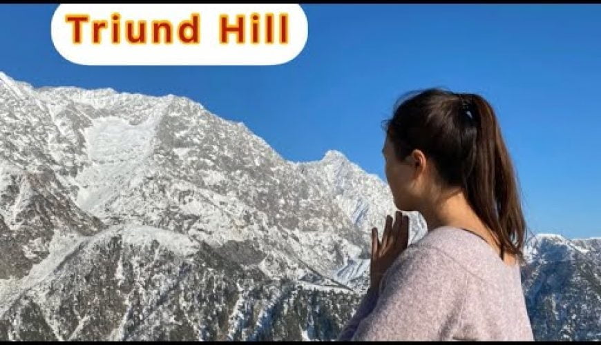 Triund | Himachal wali | Himachal wala & Backpacker Bawa | YuJU