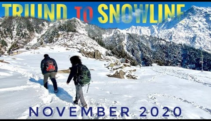 Triund to snowline trek 2020//triund trek november//#triundtrek