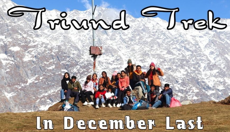 Triund Trek In December Last | Best Time To Visit Triund  | Dharamshala Vlog