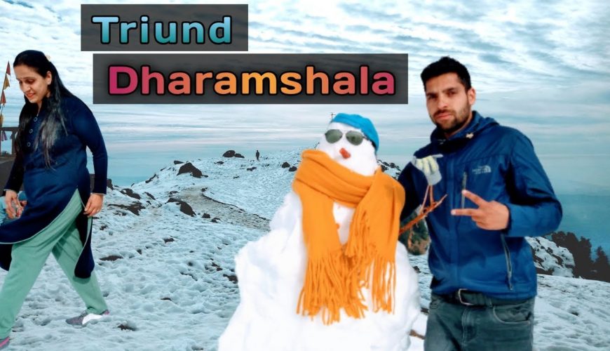 Triund Trek || Mecleodganj Himachal Pradesh || Dharmshala || Snowfall is Here || Triund Trekking