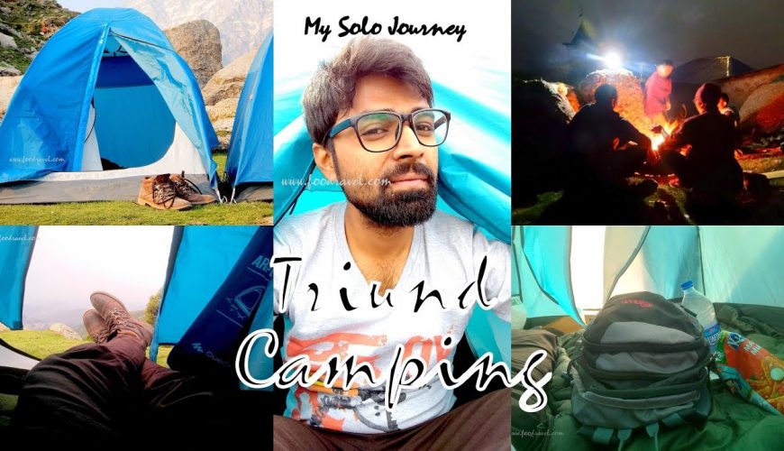 Triund Camping – First Time Camping Experience at Triund Top