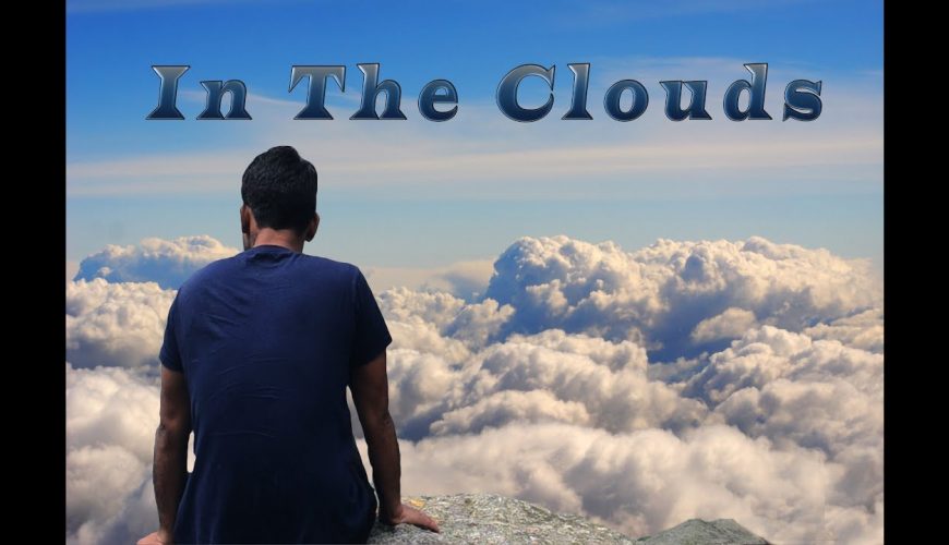 In The Clouds – triund best shots