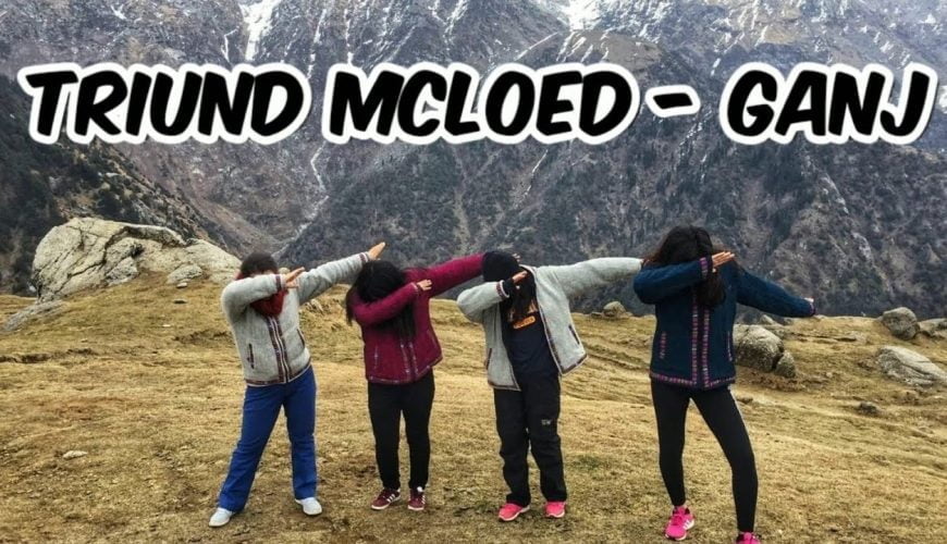 Triund trek mcloedganj dharamshala