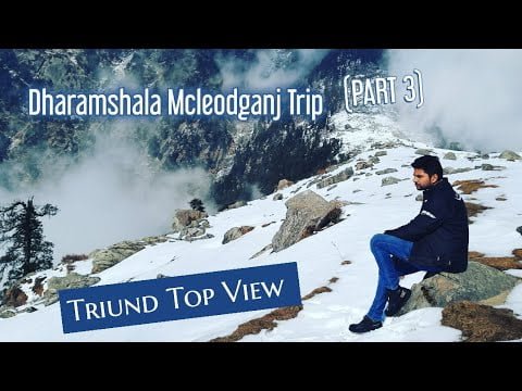 Triund Top View ! Dharamshala Mcleodganj Trip ! #triundtop