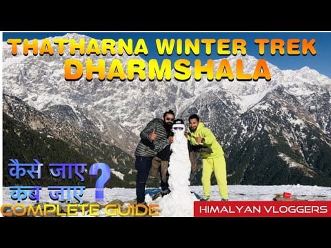 Thatharna Trek-Triund's Alternative II Winter Snowfall 2021 II Dharmshala II Himachal Pradesh Vlog-2