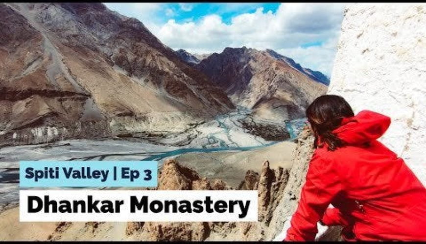 The enchanting Dhankar Lake and the jaw dropping view of Dhankar Monastery- Spiti Valley Part 3