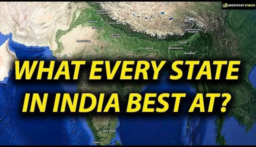 Here’s what every state in India is best at.